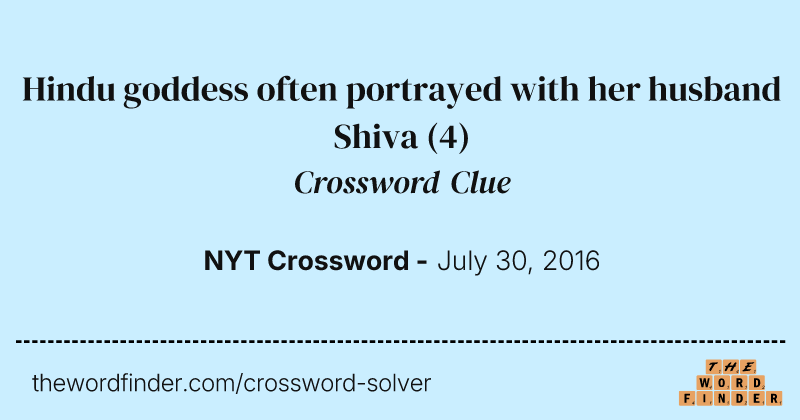 Hindu goddess often portrayed with her husband Shiva crossword clue image