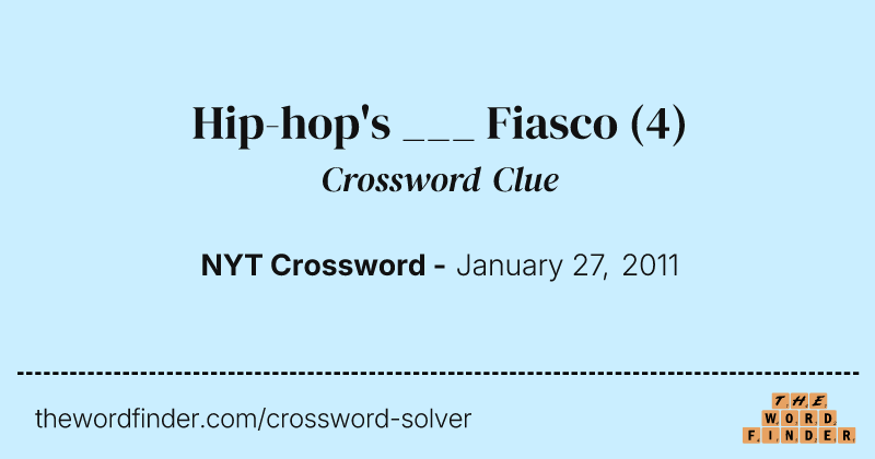 Hip-hop's ___ Fiasco crossword clue image
