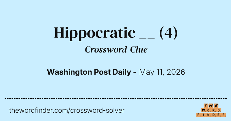 Hippocratic __ crossword clue image