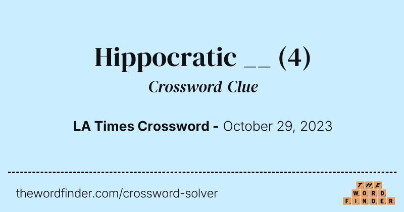 Hippocratic __ crossword clue image