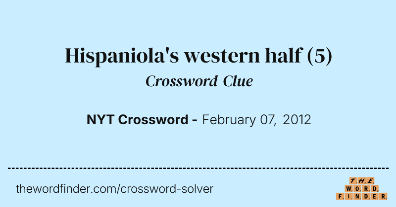 Hispaniola's western half crossword clue image