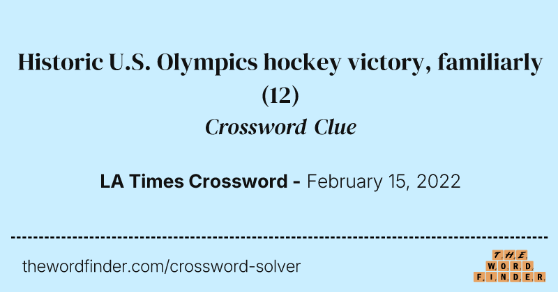 Historic U.S. Olympics hockey victory, familiarly crossword clue image
