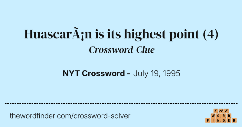 Huascarán is its highest point crossword clue image