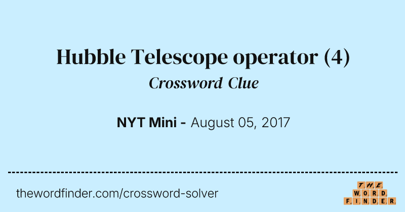 Hubble Telescope operator crossword clue image