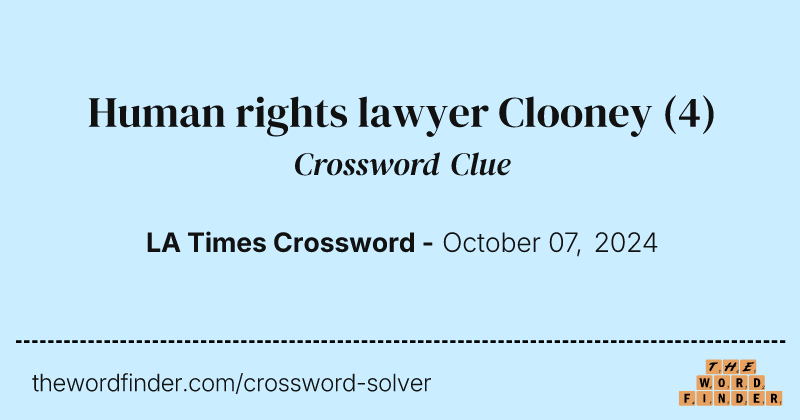 Human rights lawyer Clooney crossword clue image