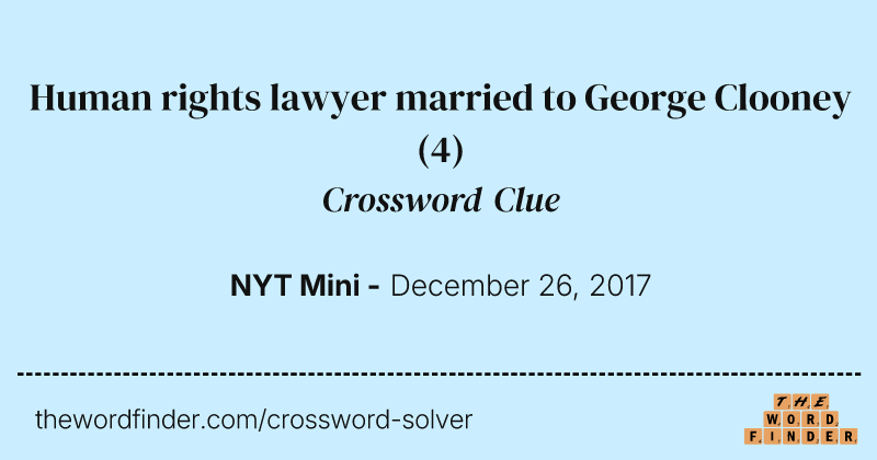 Human rights lawyer married to George Clooney crossword clue image