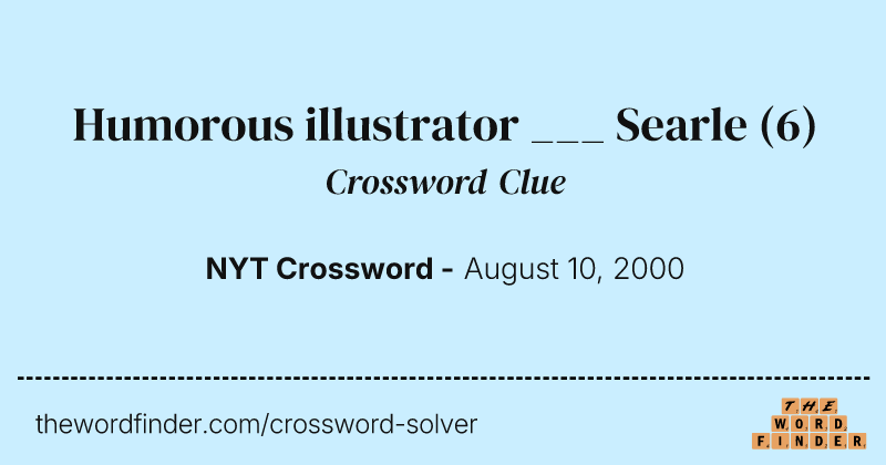 Humorous illustrator ___ Searle crossword clue image