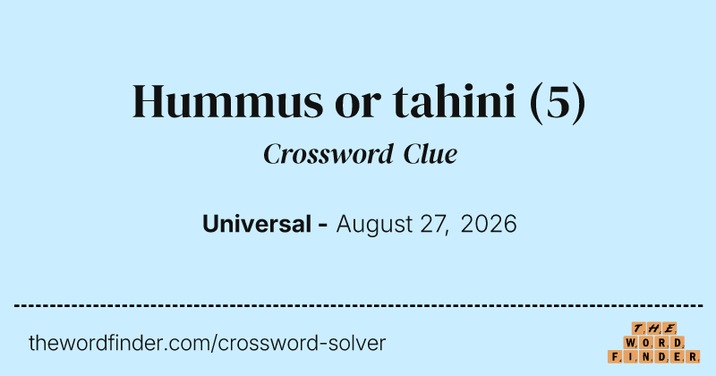 Hummus or tahini crossword clue image