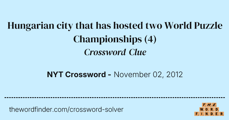 Hungarian city that has hosted two World Puzzle Championships crossword clue image
