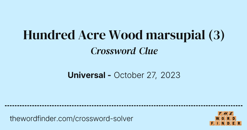 Hundred Acre Wood marsupial crossword clue image
