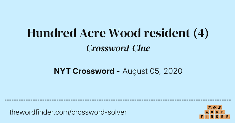 Hundred Acre Wood resident crossword clue image