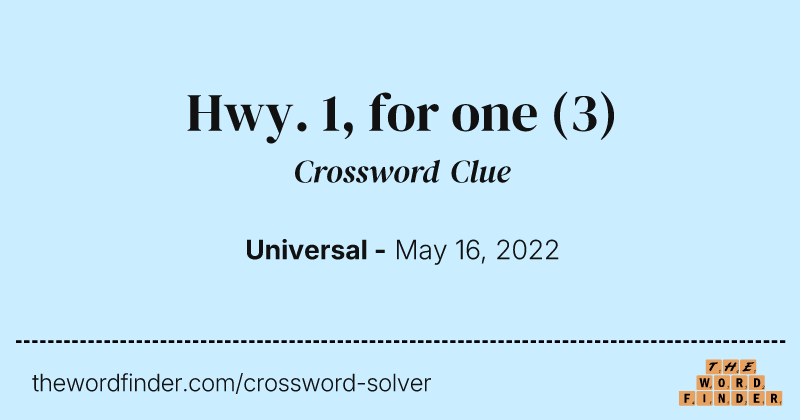 Hwy. 1, for one crossword clue image