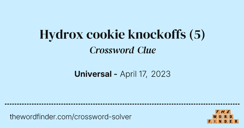 Hydrox cookie knockoffs crossword clue image