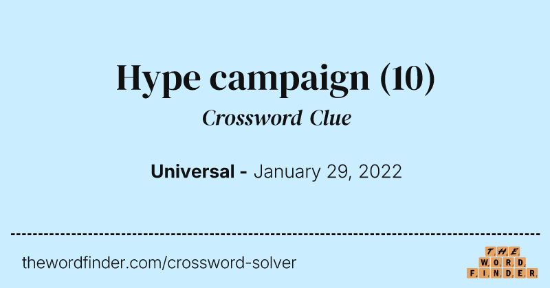 Hype campaign crossword clue image