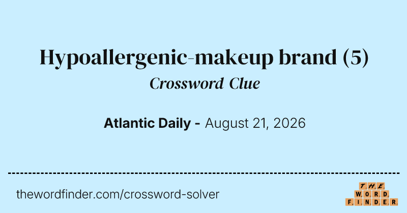 Hypoallergenic-makeup brand crossword clue image