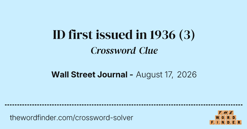 ID first issued in 1936 crossword clue image