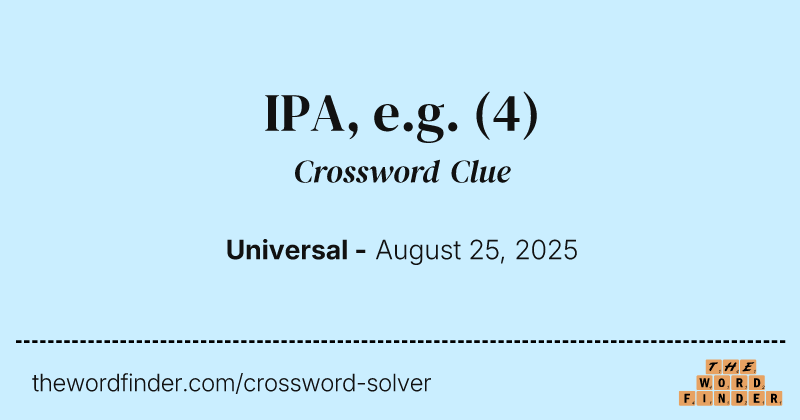 IPA, e.g. crossword clue image