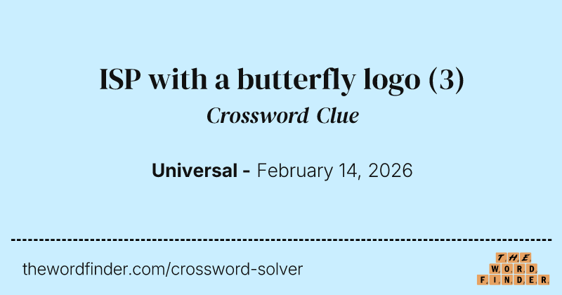 ISP with a butterfly logo crossword clue image
