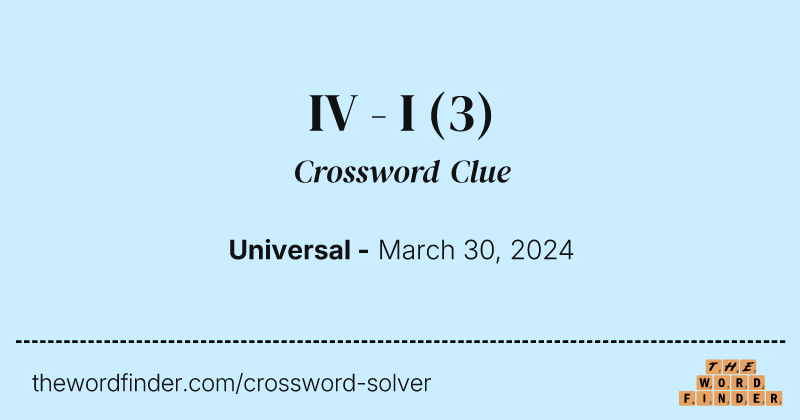 IV - I crossword clue image