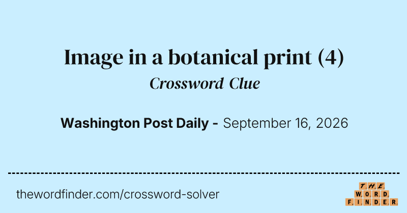 Image in a botanical print crossword clue image