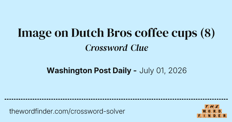 Image on Dutch Bros coffee cups crossword clue image
