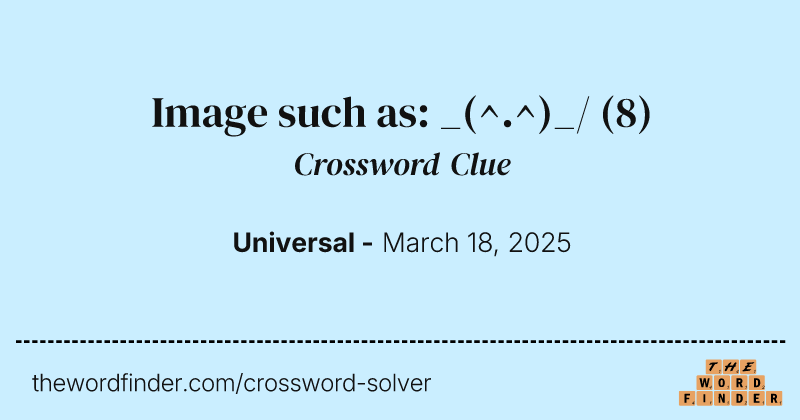 Image such as: _(^.^)_/ crossword clue image