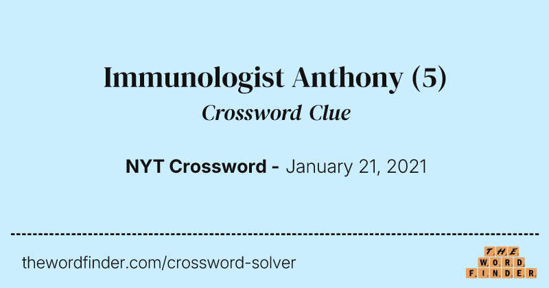 Immunologist Anthony crossword clue image