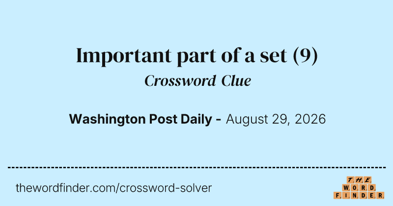 Important part of a set crossword clue image