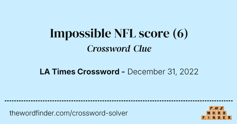 Impossible NFL score crossword clue image