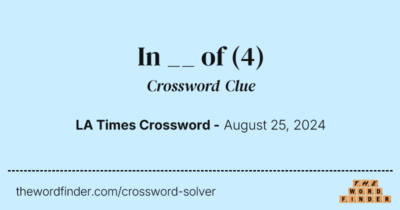 In __ of crossword clue image