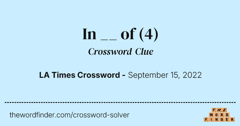 In __ of crossword clue image