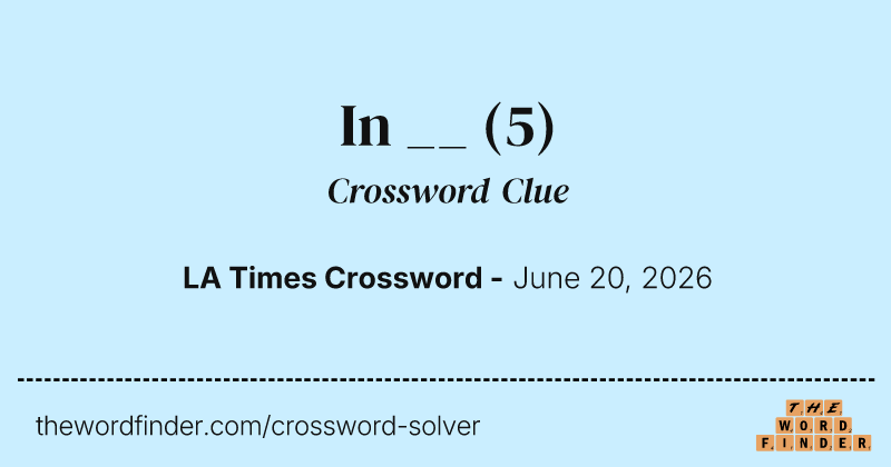 In __ crossword clue image