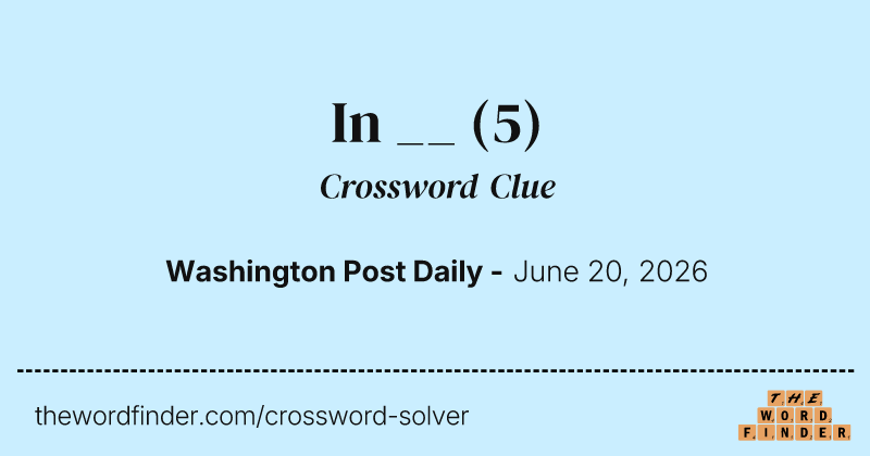 In __ crossword clue image