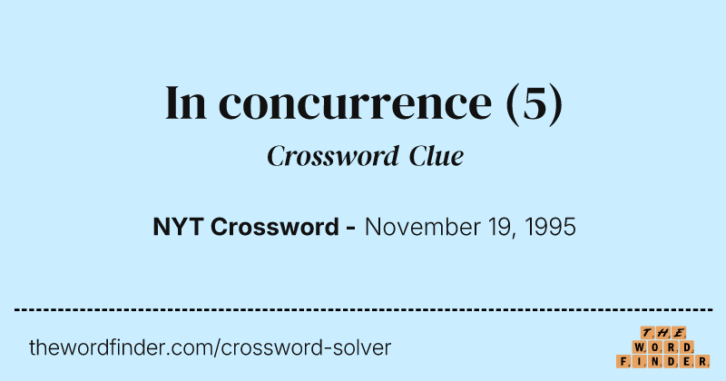 In concurrence crossword clue image