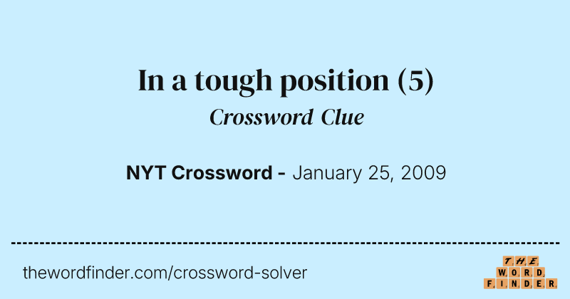 In a tough position crossword clue image