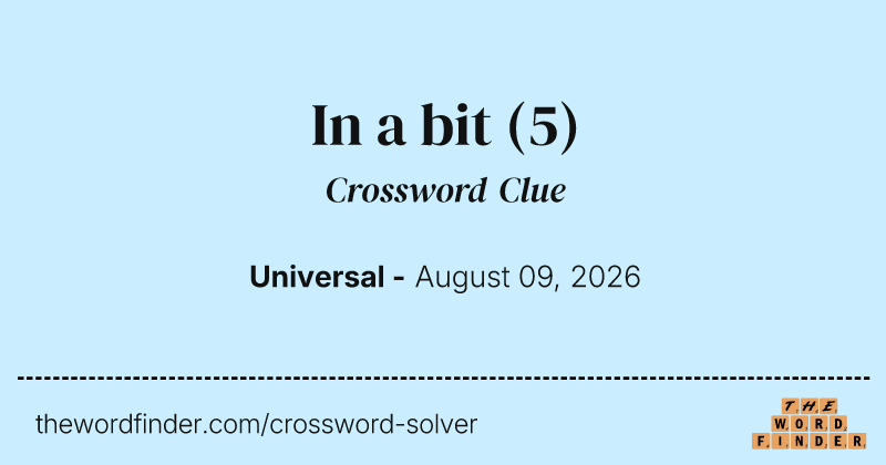 In a bit crossword clue image