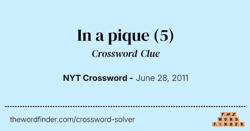 In a pique crossword clue image