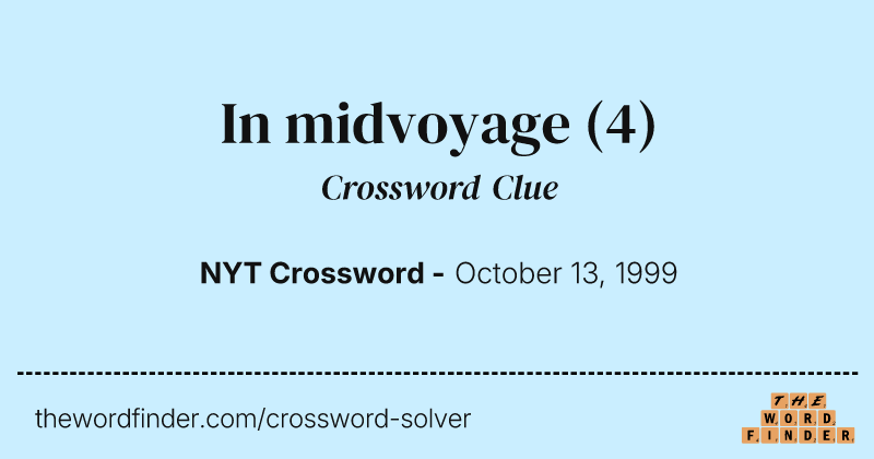 In midvoyage crossword clue image