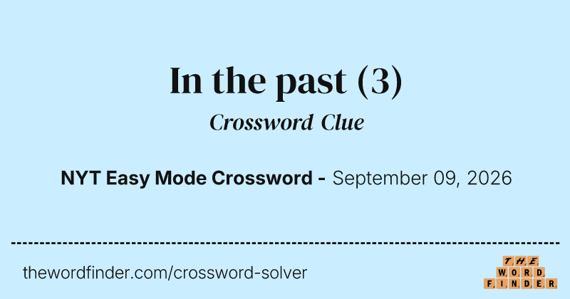 In the past crossword clue image