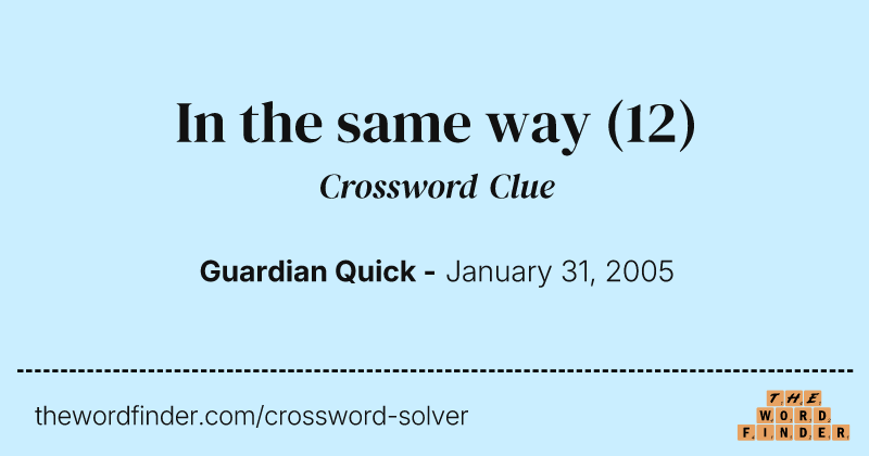 In the same way crossword clue image