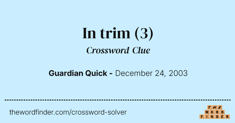 In trim crossword clue image