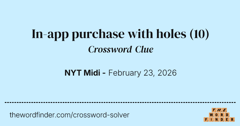 In-app purchase with holes crossword clue image