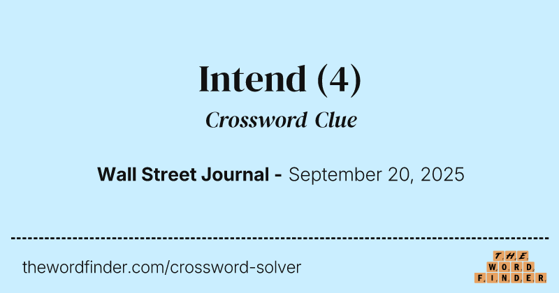 Intend crossword clue image