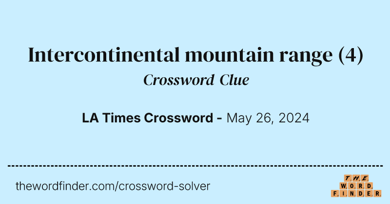 Intercontinental mountain range crossword clue image