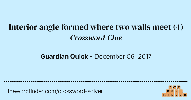 Interior angle formed where two walls meet crossword clue image