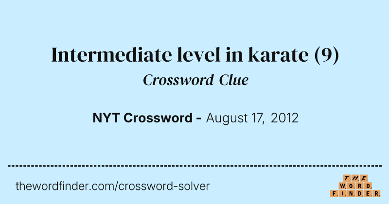 Intermediate level in karate crossword clue image