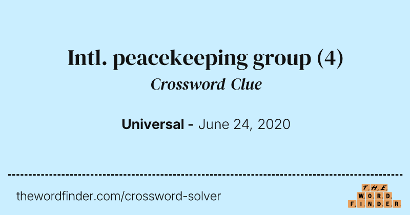 Intl. peacekeeping group crossword clue image