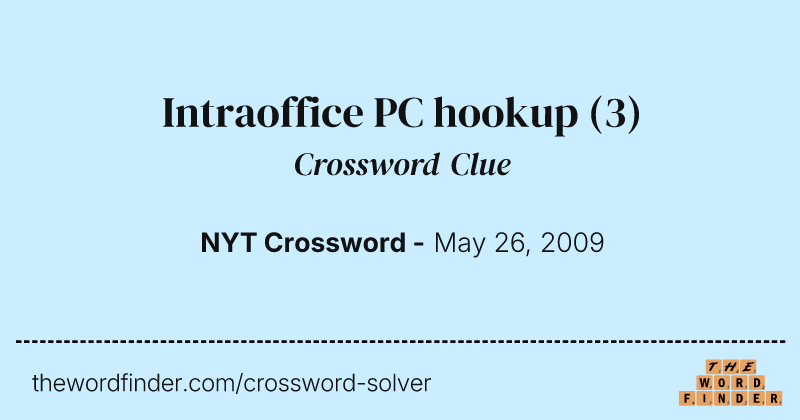 Intraoffice PC hookup crossword clue image