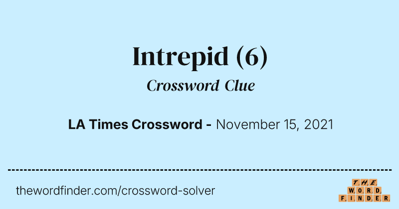 Intrepid crossword clue image