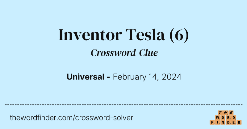 Inventor Tesla crossword clue image